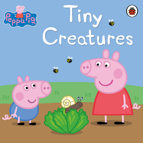 Peppa Pig Ultimate : Tiny Creatures Well