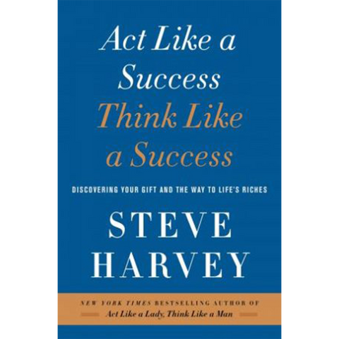 Act Like Success,Think Like Succes