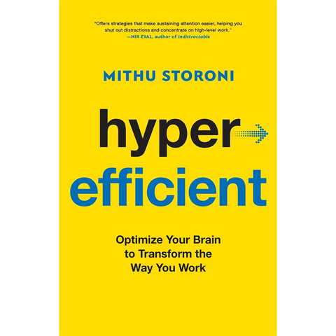 Mithu Storoni : Hyperefficient