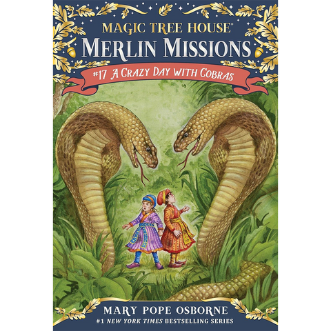 Magic Tree House Merlin Mission #17 Crazy Day with Cobras