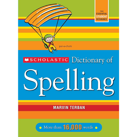 Scholastic Dictionary of Spelling