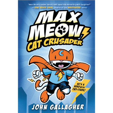 Max Meow #1 Cat Crusader