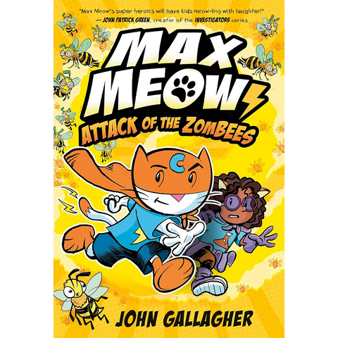 Max Meow #5 Attack of the ZomBEES