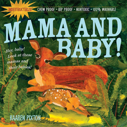 Indestructibles Mama and Baby