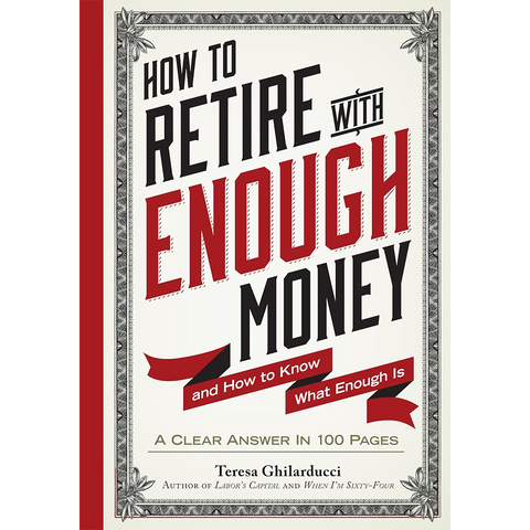 How To Retire With Enough Money