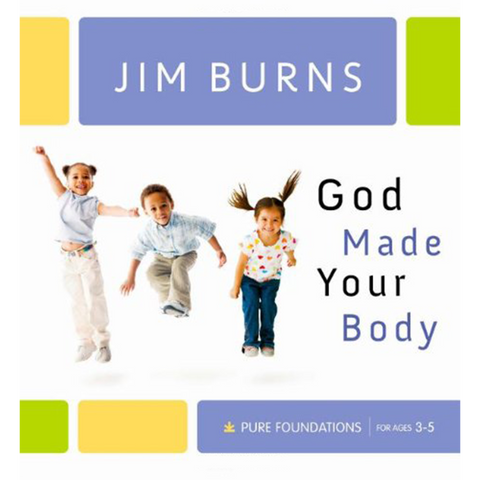 God Made Your Body