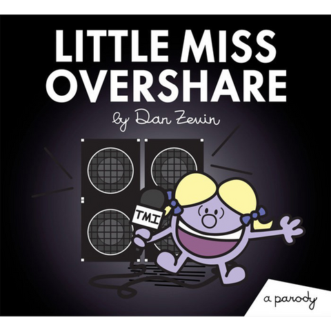 Little Miss Overshare