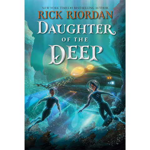 Rick Riordan : Daughter Of The Deep