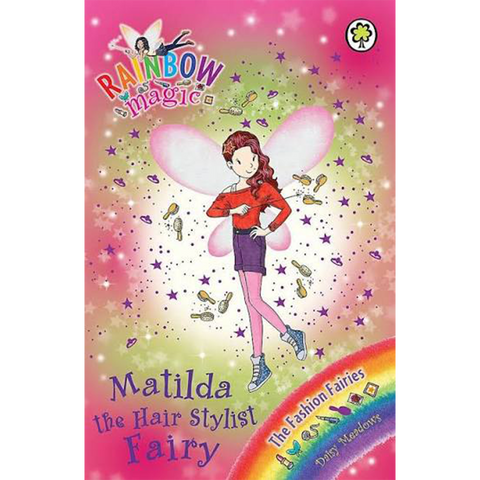 Rainbow Magic #124 Matilda the Hair Stylist Fairy NEW