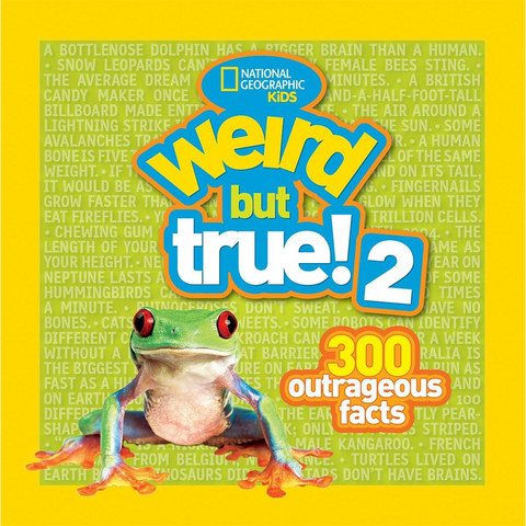National Geographic Kids Weird But True #2