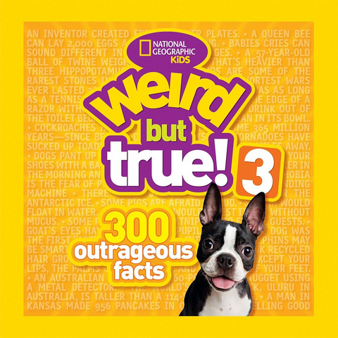 National Geographic Kids Weird But True #3