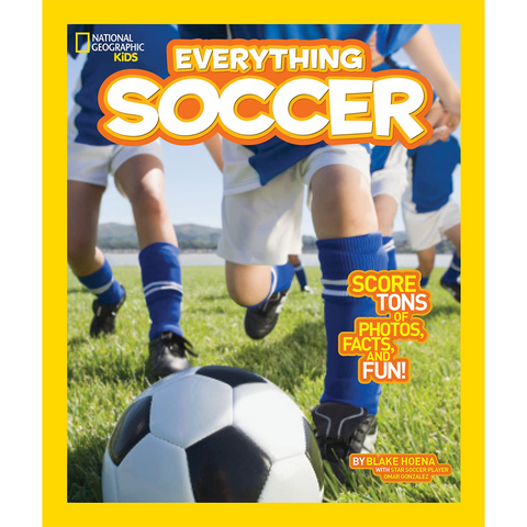 National Geographic Kids Everything Soccer