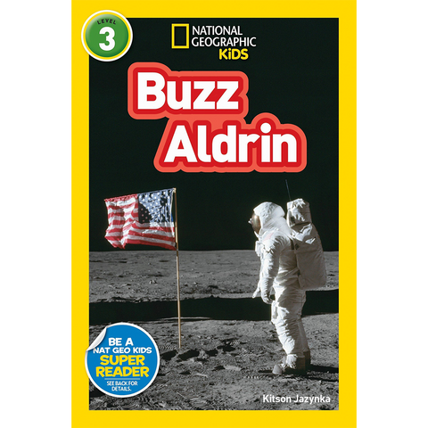 National Geographic Reader #3 Buzz Aldrin