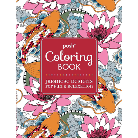Posh Adult Coloring Book : Japanese