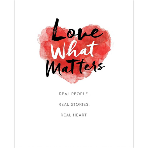 Love What Matters