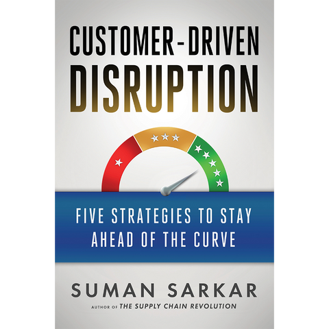 Customer-Driven Disruption