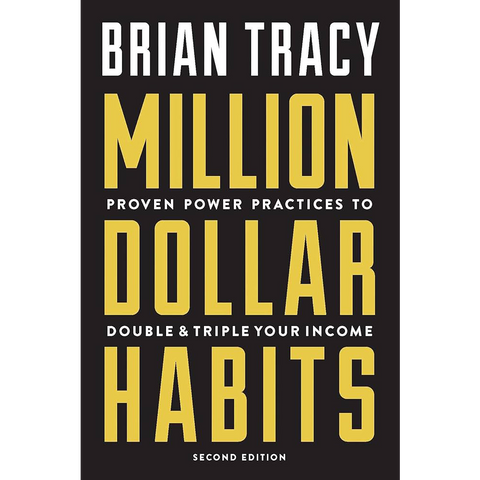 Brian Tracy : Million Dollars Habits