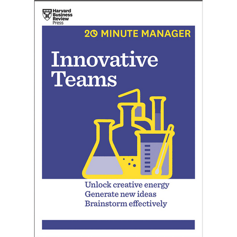 Harvard Business Review 20 Minutes Innovative Teams