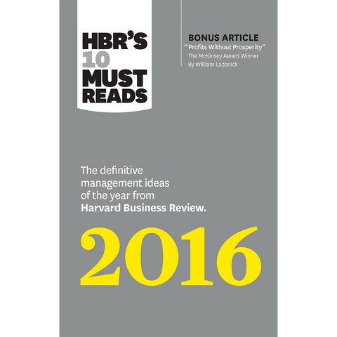 Harvard Business Review 10 Must Reads 2016