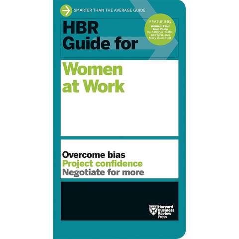 Harvard Business Review Guide for Women at Work