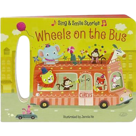 Sing & Smile Wheels on the Bus