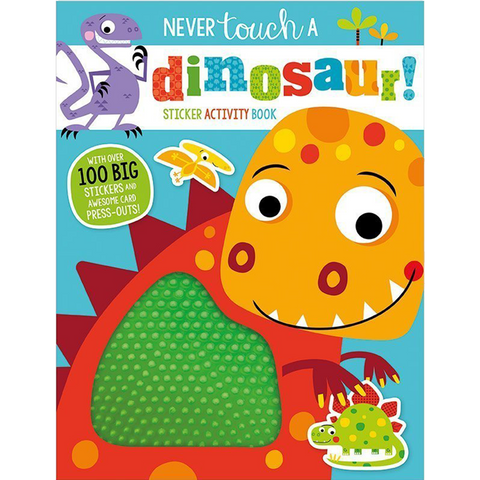 Never Touch a Dinosaurs Sticker Activity Book
