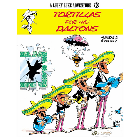 Lucky Luck #10 Tortillas for the Dalton