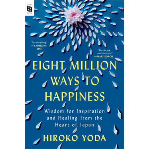 Eight Million Ways to Happiness
